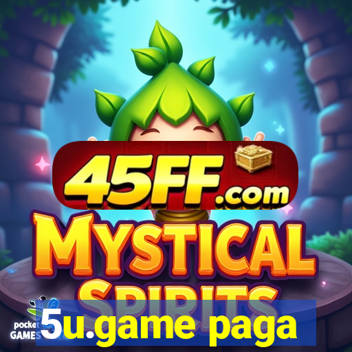 5u.game paga